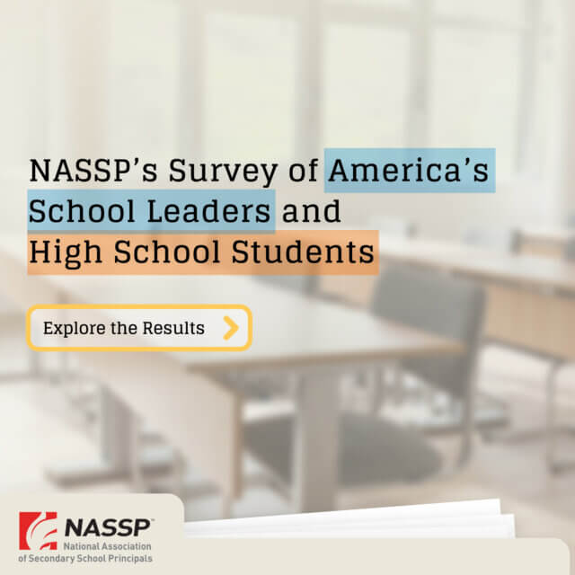NASSP survey of school leaders and principals